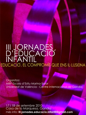 III Jornades d&#039;Educació Infantil: “L’educació , el compromís que ens il·lusiona”